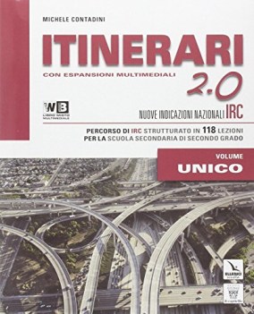 itinerari di irc 2.0 volume unico + dvd libro digitale