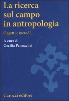 ricerca sul campo in antropologia