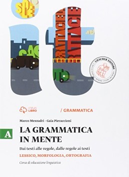 grammatica in mente A lessico morfologia ortografia