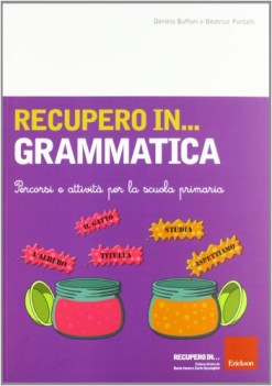 recupero in grammatica percorsi e attivit per la scuola primaria