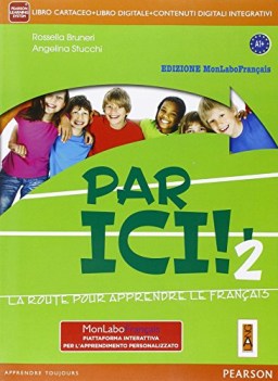 par ici! mylab 2 +eb francese, grammatica