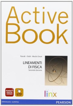 lineamenti di fisica x 2bn, activebook fisica