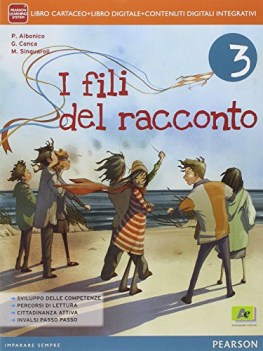 fili del racconto 3 +eb (2t) italiano, antologia media