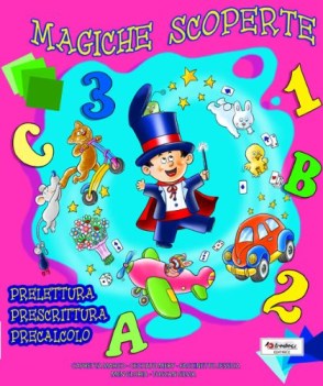 magiche scoperte. prelettura prescrittura precalcolo