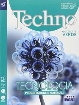 techno verde (5t) +eb educazione tecnica