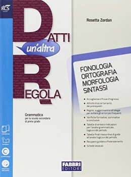 datti un\'altra regola +eb (5t) italiano, gramm. medie