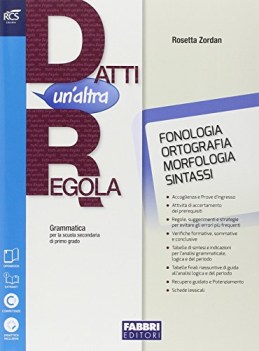 Datti un\'altra regola +eb (3t) italiano, gramm. medie