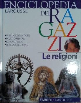 enciclopedia dei ragazzi n.24 le religioni