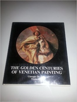 golden centuries of venetian painting