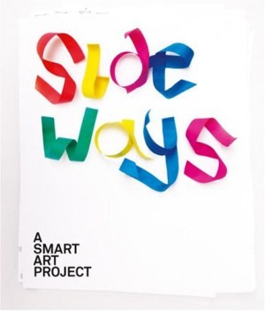 sideways: a smart art project con cd