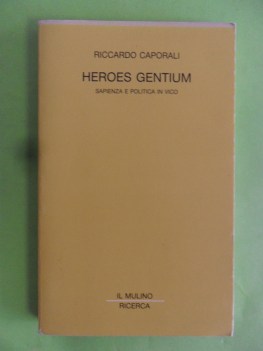 heroes gentium sapienza e politica in vico