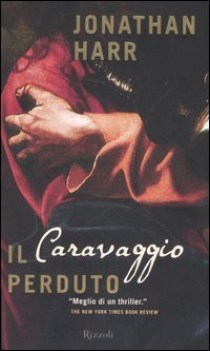 caravaggio perduto