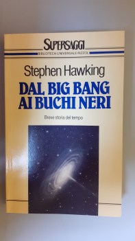 dal big bang ai buchi neri