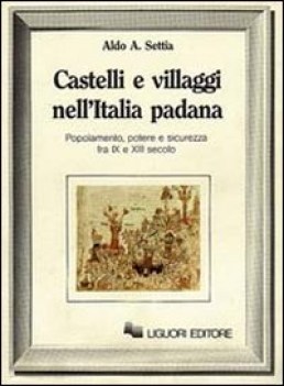 castelli e villaggi nell\'italia padana