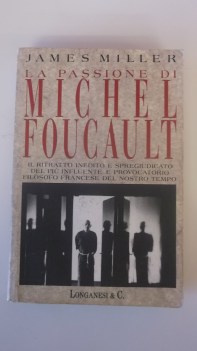 passione di michel foucault