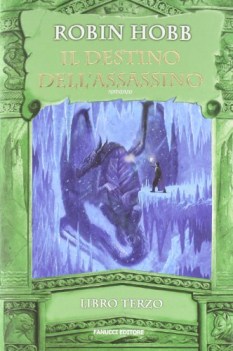 destino dell\'assassino libro terzo