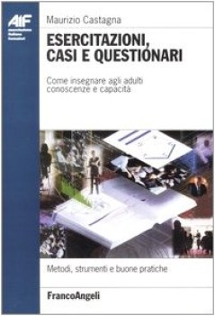 esercitazioni casi e questionari