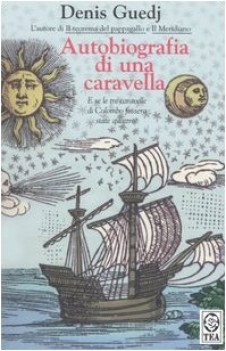 autobiografia di una caravella