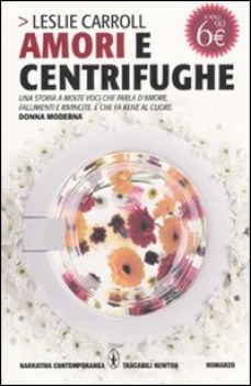 amori e centrifughe