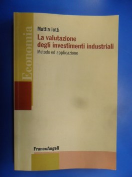 valutazione degli investimenti industriali