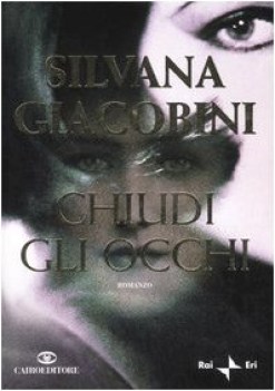 chiudi gli occhi