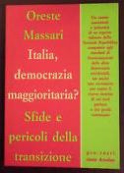 ITALIA DEMOCRAZIA MAGGIORITARIA