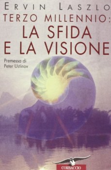 terzo millennio: la sfida e la visione