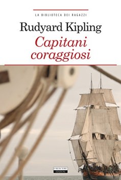 capitani coraggiosi