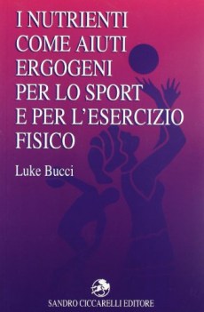 nutrienti come aiuti ergogeni per lo sport