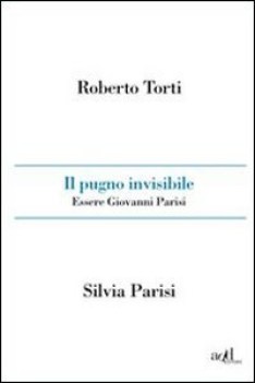 pugno invisibile essere giovanni parisi