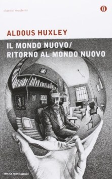 mondo nuovo ritorno al mondo nuovo