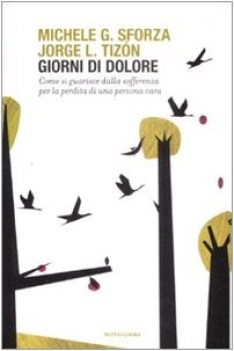 giorni di dolore