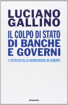 colpo di stato di banche e di governi