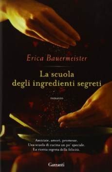 scuola degli ingredienti segreti