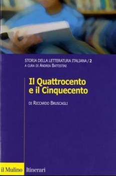 storia della letteratura italiana 2 Quattrocento Cinquecento