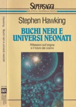 buchi neri e universi neonati