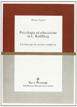 psicologia ed educazione in l. kohlberg