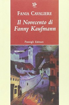 novecento di fanny kaufmann