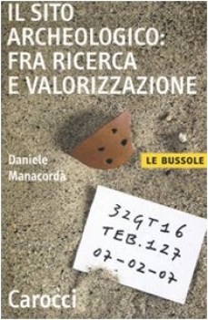 sito archeologico fra ricerca e valorizzazione