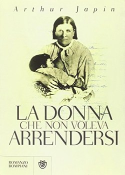 donna che non voleva arrendersi