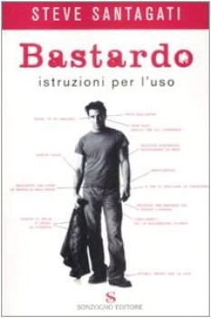 bastardo istruzioni per l\'uso