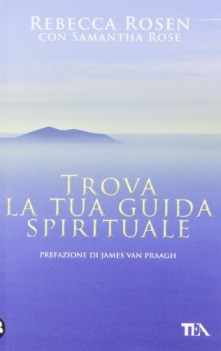 trova la tua guida spirituale