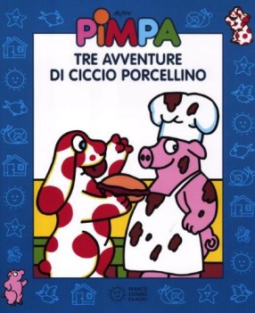 tre avventure di ciccio porcellino con video cd