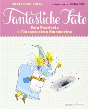 fata pasticcia e l\'incantesimo smemorino