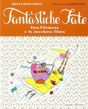 fata filomena e lo zucchero filato