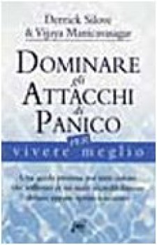 dominare gli attacchi di panico