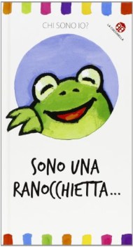 sono una ranocchietta