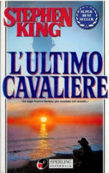 ultimo cavaliere