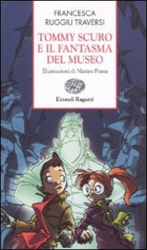 tommy scuro e il fantasma del museo