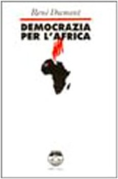 democrazia per l\'africa (fuori catalogo)